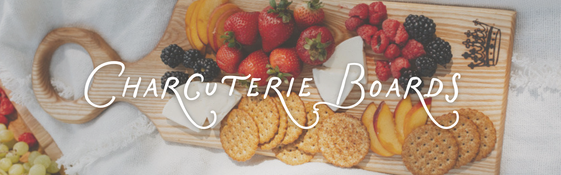 Charcuterie Boards