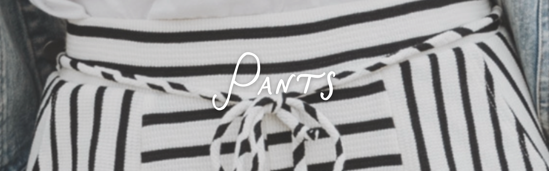 Pants