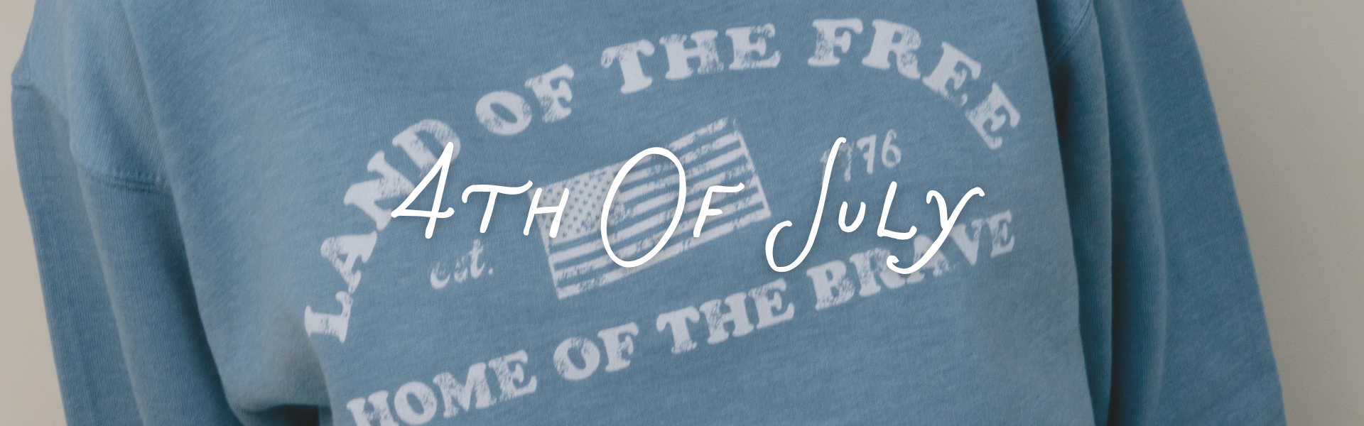 4th of July