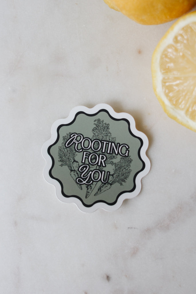 Rooting For You Decal