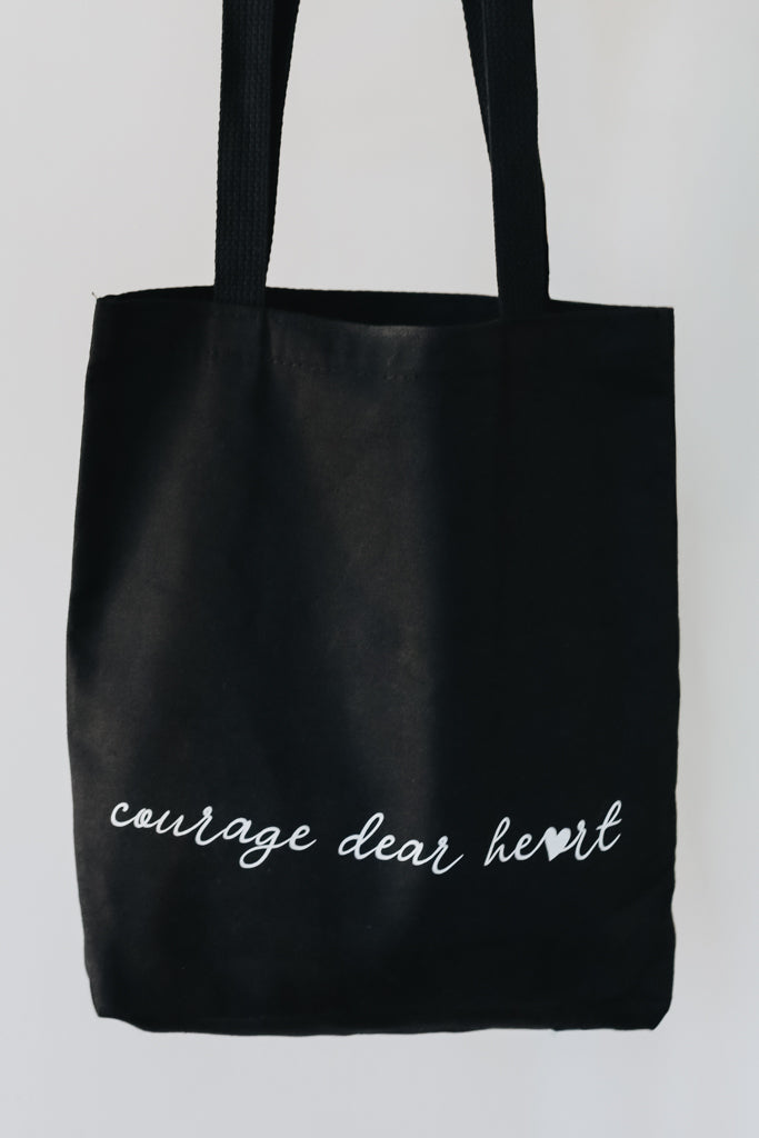 Courage Dear Heart Tote