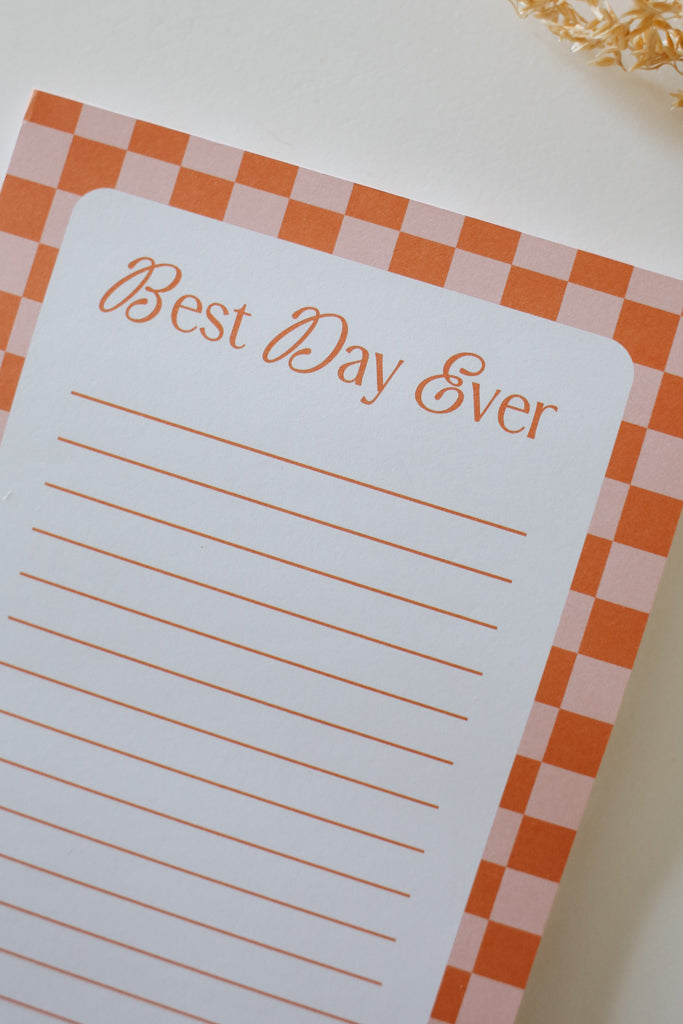Best Day Ever Notepad