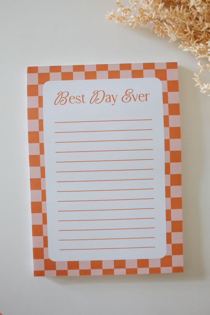 Best Day Ever Notepad