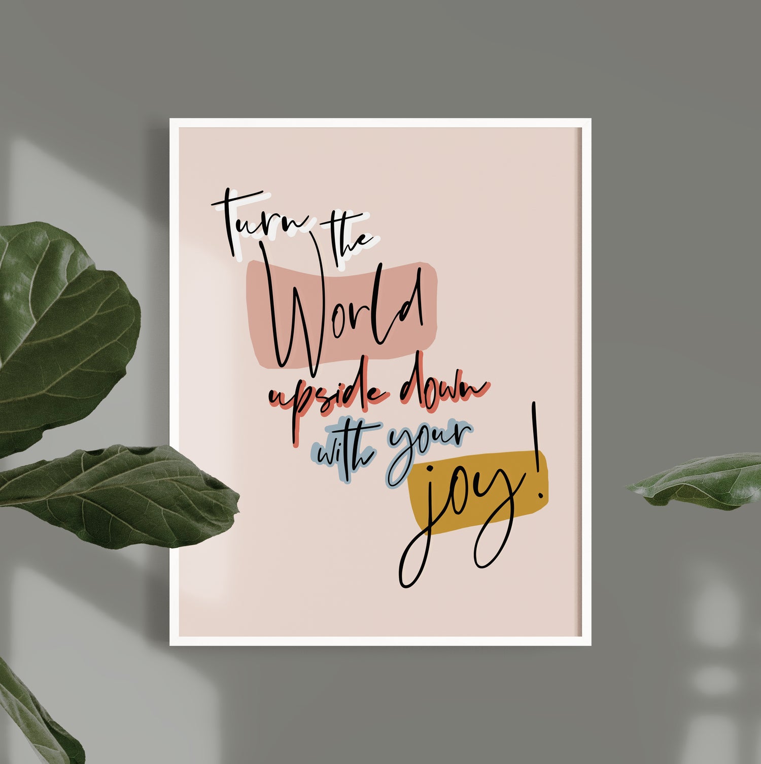 Turn The World Upside Down Multi Print